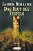 Das Blut des Teufels by James Rollins