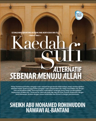 Kaedah Sufi: Alternatif Sebenar Menuju Allah