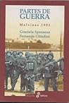 Partes de Guerra - Malvinas 1982 (Spanish Edition)