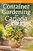 Container Gardening for Canada by Laura Peters