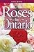 Roses for Ontario