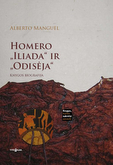 Homero "Iliada" ir "Odisėja": knygos biografija