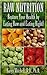 Raw Nutrition: Restore Your...