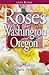 Roses for Washington and Oregon