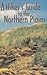 A Hiker's Guide to the Nort...