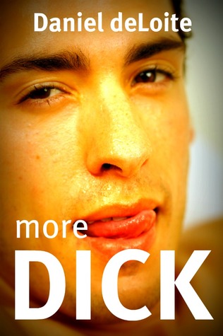 More Dick (Erotic Gay Tales 2)