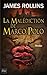 La Malédiction de Marco Polo