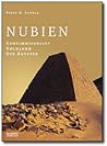 Nubien: Geheimnisvolles Goldland der Ägypter