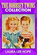 The Bobbsey Twins Collection