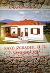 Kako izgraditi ku...