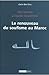 Le Renouveau du Soufisme au Maroc