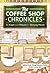The Coffee Shop Chronicles by Aditia Yudis The Coffee Shop Chronicles by Aditia Yudis