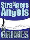 Of Strangers & Angels