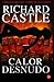 Calor desnudo (Nikki Heat, #2)