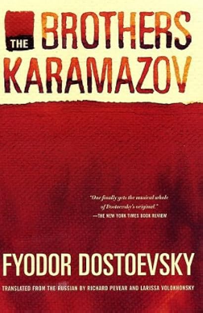 The Brothers Karamazov: A Novel in Four Parts With Epilogue