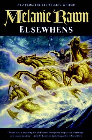 Elsewhens (Glass Thorns, #2)