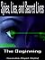 Spies, Lies, and Secret Lives - The Beginning
