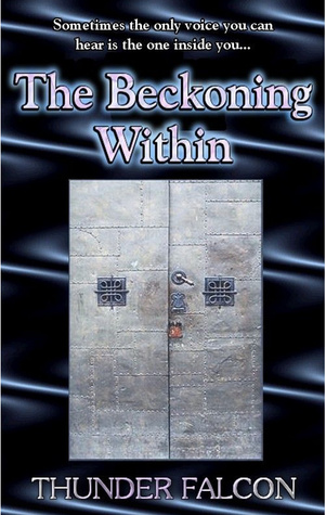The Beckoning Within (Kindle Edition)