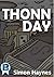 Thonn Day by Simon Haynes