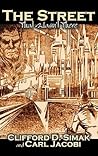 The Street that Wasn't There by Clifford D. Simak