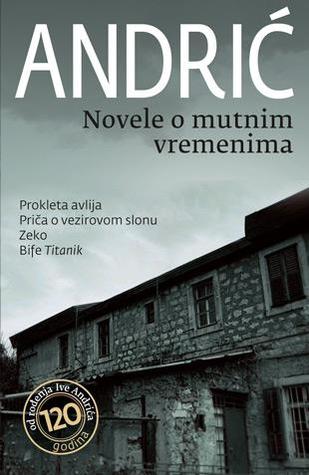 Novele o mutnim vremenima (Paperback)
