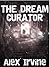 The Dream Curator