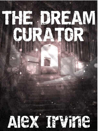 The Dream Curator (Kindle Edition)
