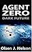 Agent Zero (Dark Future) 