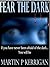 Fear The Dark by Martin P. Kerrigan