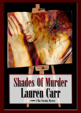 Shades of Murder (Mac Faraday Mystery, #3)
