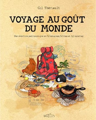 Voyage au Goût du Monde : 52 Îles, 52 Semaines, 52 Recettes (Paperback)
