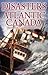 Disasters of Atlantic Canada: Stories of Courage and Chaos