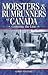 Mobsters and Rumrunners of Canada by Gord Steinke