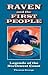 Raven and the First People by Thomas George