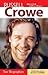 Russell Crowe: Maverick wit...