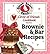 Circle of Friends Cookbook 25 Brownie & Bar Recipes