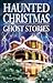 Haunted Christmas: Ghost St...