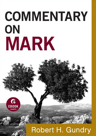 Commentary on Mark (Kindle Edition)