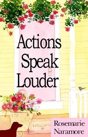 Actions Speak Louder (Kindle Edition)