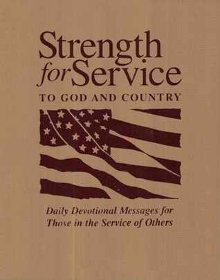 Strength for Service to God and Country