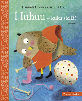 Huhuu - kuka siellä? (Hardcover)