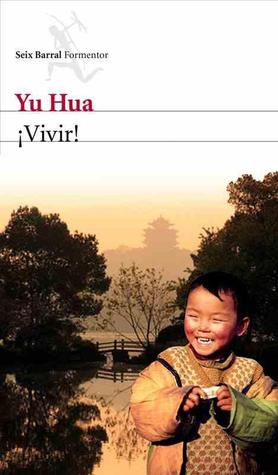 Portada de ¡Vivir!, de Yu Hua