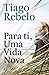 Para ti, Uma Vida Nova