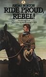 Ride Proud, Rebel! (Rebel, #1)