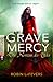 Grave Mercy: Die Novizin de...