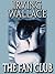 The Fan Club by Irving Wallace