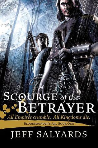 Portada de Scourge of the Betrayer, de Jeff Salyards