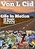 Life In Motion: 26 Stories From A to Z