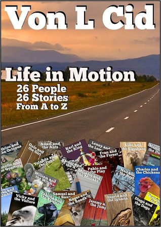 Life In Motion: 26 Stories From A to Z