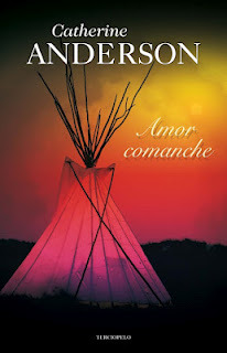 Portada de Amor comanche, de Catherine Anderson